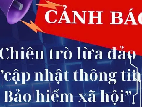 Cảnh báo mạo danh cơ quan bảo hiểm xã hội để lừa đảo