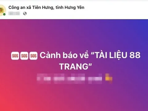 Công an cảnh báo khẩn cấp về “Tài liệu 88 trang” độc hại