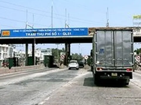 Yêu cầu sớm tháo dỡ 2 trạm thu phí trên quốc lộ 51 và trạm thu phí cầu Đồng Nai