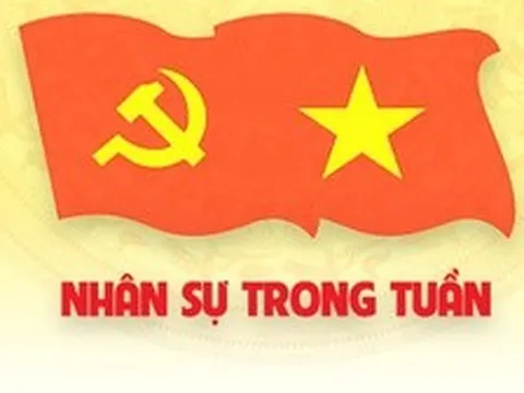 [Infographic] Nhân sự trong tuần: Bổ nhiệm một số cán bộ ở Trung ương