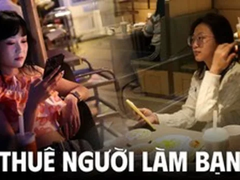 Cách người có tiền giải quyết nỗi cô đơn: Thuê người cùng đi ăn lẩu, leo núi, tập gym,... không lo bị bùng kèo
