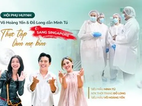 Lưu trữ tế bào gốc là gì?: Minh Tú cùng Võ Hoàng Yến, Đỗ Long sang Singapore tìm lời giải