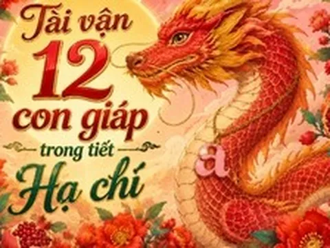 Lời khuyên cho 12 con giáp trong tiết Hạ chí