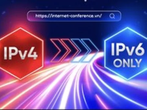 Việt Nam đứng thứ 2 Đông Nam Á, thứ 7 thế giới về chuyển đổi địa chỉ Internet thế hệ mới