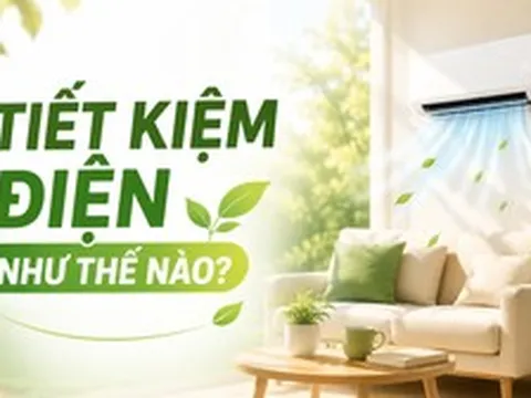 Infographic: 10 mẹo tiết kiệm điện hiệu quả mùa nắng nóng, ai cũng phải biết
