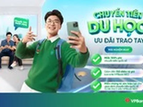 Chuyển tiền du học: Giao dịch online, miễn phí chuyển tiền tại VPBank
