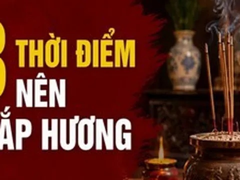 3 thời điểm nên thắp hương