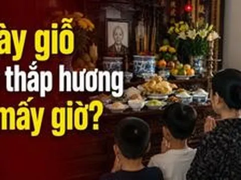 Ngày giỗ nên thắp hương từ mấy giờ?