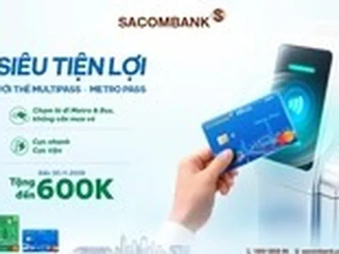 Đi xe buýt miễn phí và nhận thêm ưu đãi với bộ đôi thẻ thanh toán giao thông Sacombank