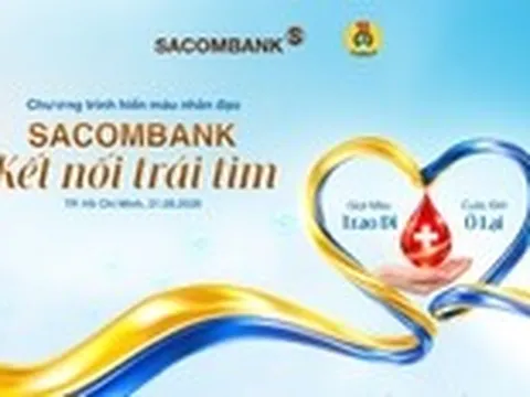 Hành trình 14 năm SACOMBANK trao giọt hồng sẻ chia sự sống