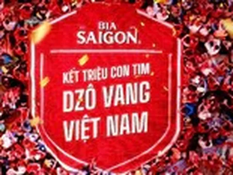 Bia Saigon ‘Kết triệu con tim’ cùng người hâm mộ bóng đá Việt Nam