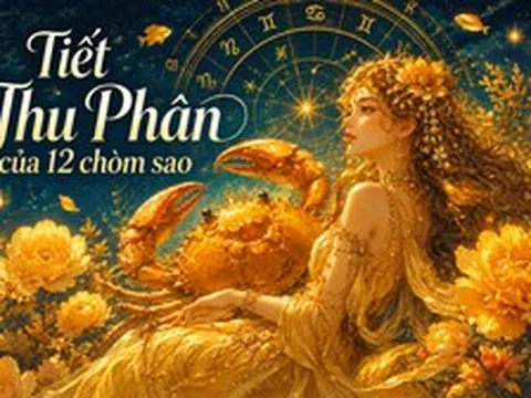 Lời khuyên cho 12 chòm sao trong tiết Thu Phân